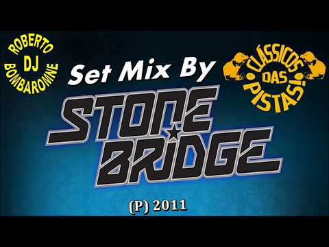 Set Mix By Stonebridge (P) 2011