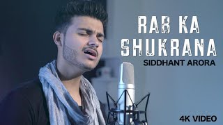 Rab Ka Shukrana - Siddhant Arora | Unplugged | Jannat 2