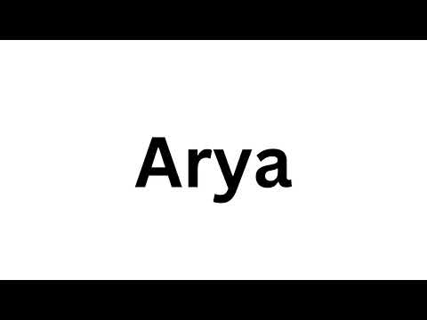 How to pronounce the Indian name Arya like a native speaker.