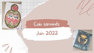Coloriages terminés Juin 2022