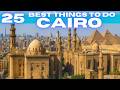 Best Things To Do In Cairo Egypt 2025 4K