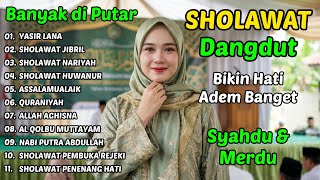 Download lagu SHOLAWAT DANGDUT RELIGI QASIDAH SYAHDU TERBAIK ✨ Cocok Saat Galau & Rindu mp3 Download lagu SHOLAWAT DANGDUT RELIGI QASIDAH SYAHDU TERBAIK ✨ Cocok Saat Galau & Rindu mp3