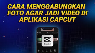 Download lagu Cara Menggabungkan Foto di CapCut agar Jadi Video Menarik mp3