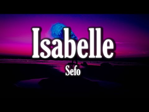 🔴  Sefo & Capo - ISABELLE - (Sözleri/Lyrics) Tüm Şarkilar