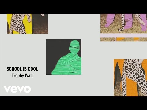 School is Cool - Trophy Wall (Official Video)