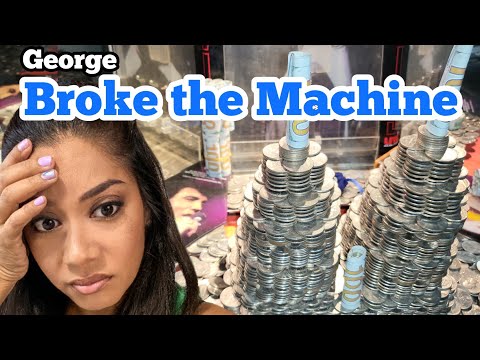 GEORGE BROKE THE MACHINE ... Playing The High Limit Coin Pusher