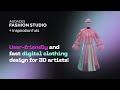 Eliminate 2D From Your 3D Clothing Workflow Audaces Fashion Studio InspirationTuts