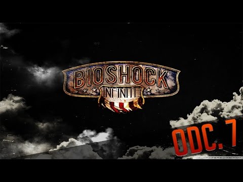 Zagrajmy w BioShock Infinity odc 7 [Wali jak z armaty]