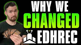 EDHREC is CHANGING and Here's Why | EDHRECast 395 | Magic the Gathering | Commander