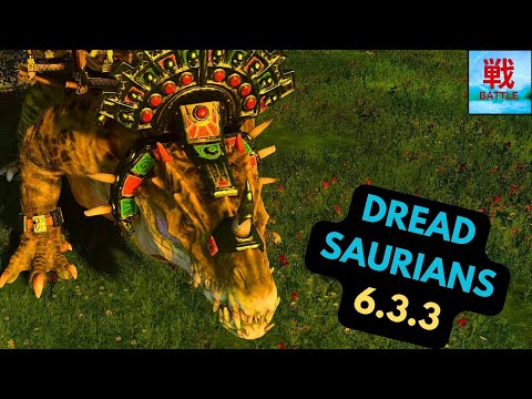 Are Dread Saurians UNRIVALED in Patch 6.3.3? - Lizardmen Unit Focus