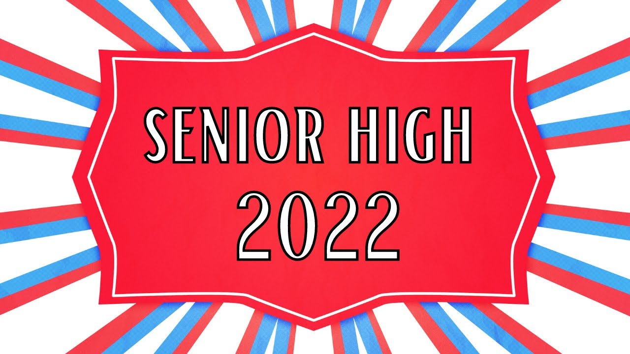 Senior High ABC Recap