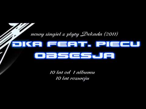 DKA feat Piecu - Obsesja
