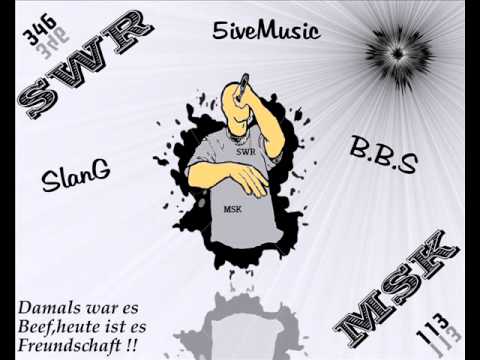 Damals war es Beef , heute ist es Freundschaft (5iveMusic feat. SlanG und B.BS [SWR & MSK]