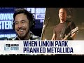 Mike Shinoda On The Time Linkin Park Pranked Metallica On Stage