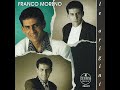 FRANCO MORENO Si tu fusse mugliera a mme