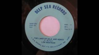 Len Boatman - &quot;The Land of Milk and Honey” / “The Lighthouse” (Deep Sea, 1971)