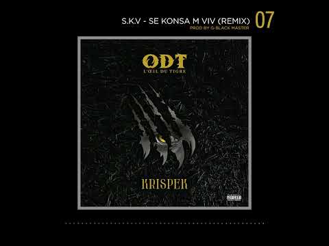 07. KrisPek - SE KONSA M VIV (Remix) [EP ODT]
