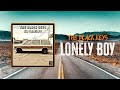 The Black Keys - Lonely Boy | Lyrics