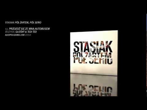 13. Stasiak - Przejedź się ze mną autobusem - Pół żartem, pół serio