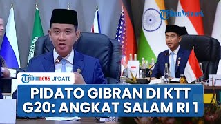 Gibran Buka Pidato KTT G20 dengan Salam Prabowo dan Sorotan soal QRIS hingga Isu Global