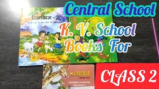 KV/Central School Books Class 2 , Session 2021-2022 .#kvbooksclass2