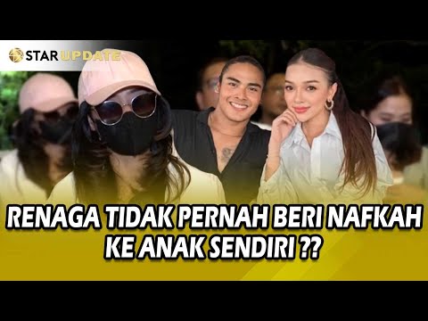 RENAGA TAHIER TIDAK PERNAH BERI NAFKAH KE ANAK ?? BEGINI DELLA UNGKAP SECARA FRONTAL - STAR UPDATE