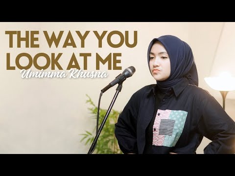 Nyoman Paul, Andi Rianto – The Way You Look At Me | Cover by Umimma Khusna