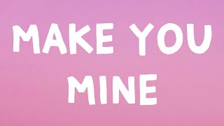 Madison Beer - Make You Mine (Lyrics)