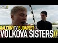 VOLKOVA SISTERS - THE NEW OPENING 