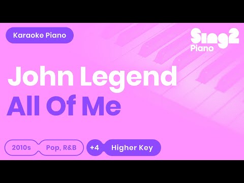 All of Me (Female Key - Piano Karaoke Instrumental) John Legend