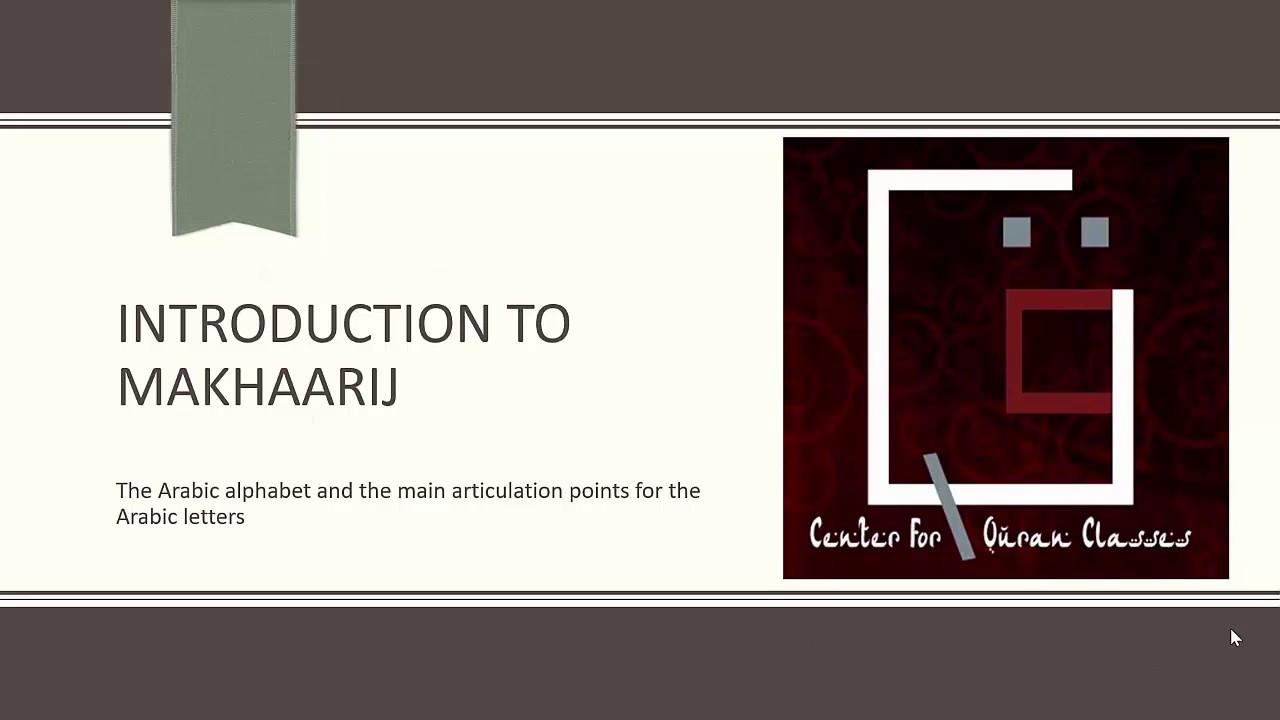 05 - Introduction To Makhaarij
