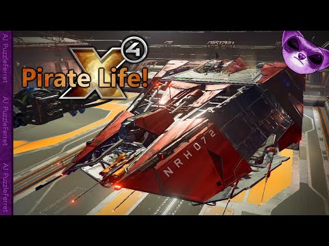 X4 Pirate Life Ep63 - Reluctant Nemesis!