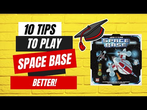 Space Base Strategy: 10 Tips On How To Play Better Space Base