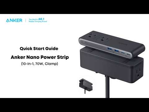 Anker Nano Power Strip (10-in-1, 70W, Clamp) Quick Start Guide