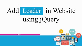 Add Loader in Website using JQuery | 1 Line of Code