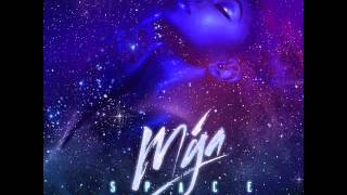 Mya &quot;space&quot;(Extended) New song 2014