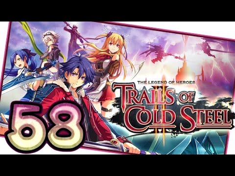The Legend of Heroes: Trails of Cold Steel 2 Walkthrough Part 58 (PS3, Vita) English | No Commentary