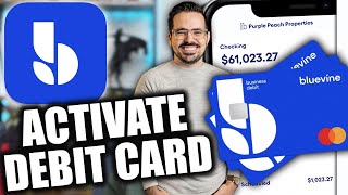 How to Activate Bluevine Debit Card