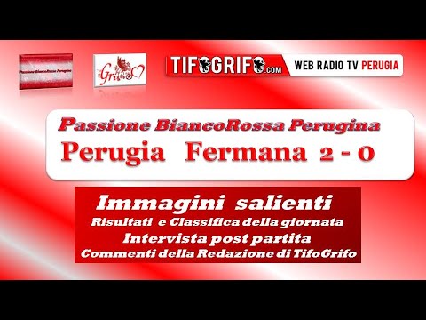 Perugia Fermana 2-0. Reti e sintesi della partita