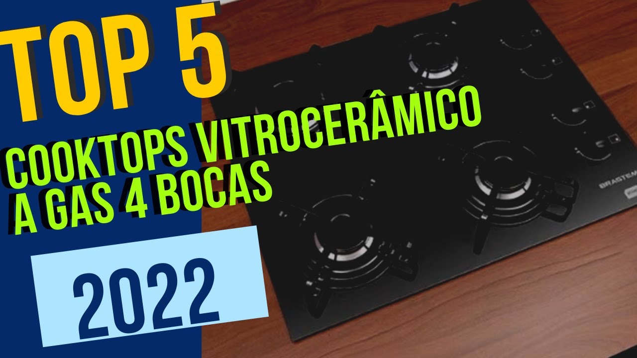 TOP 5 MELHORES COOKTOPS VITROCERÂMICO A GAS 4 BOCAS 2022