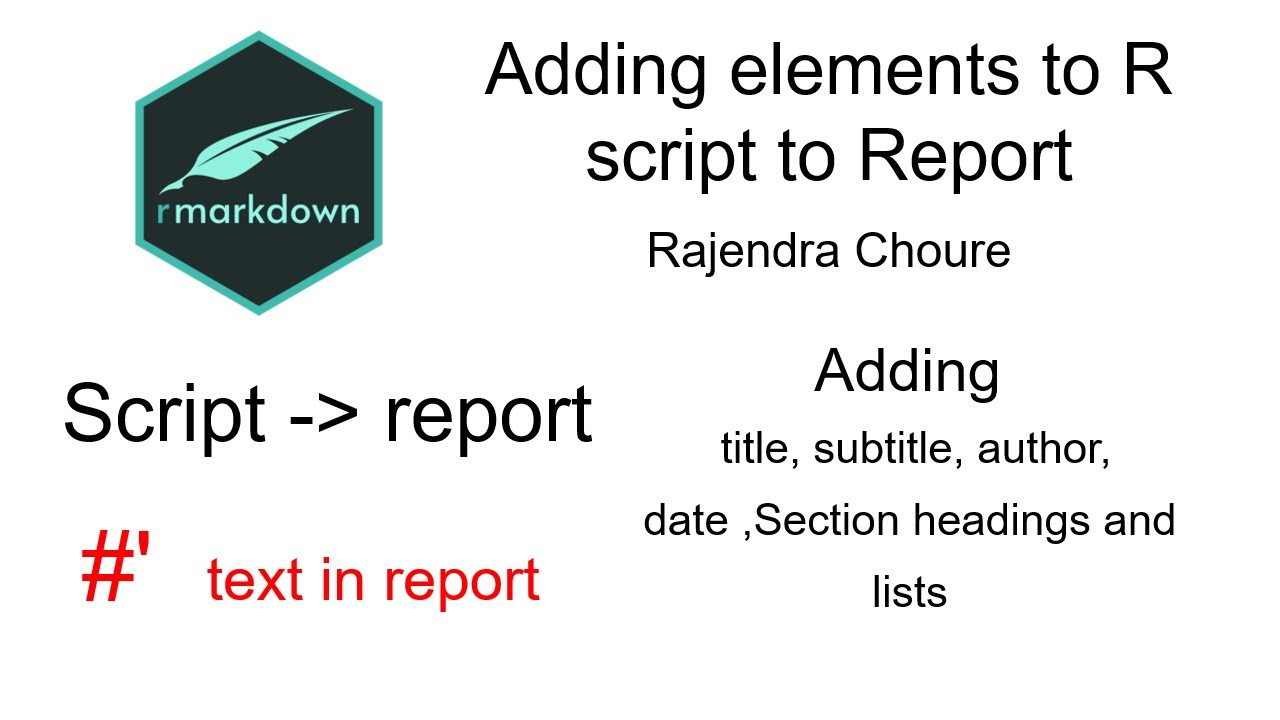 Convert R script to report using Rmarkdown 2: Enhance add title, subtitle, date and outhor