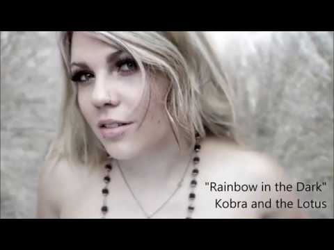 Kobra and the Lotus - Rainbow in the Dark
