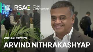 2026 RSAC Conference | Securing autonomous AI at scale with Arvind (Nitro) Nithrakashyap from Rubrik