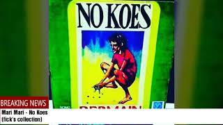 Download lagu Mari Mari - No Koes Top Hits of Koeswoyo Sr. mp3