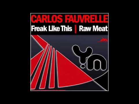 Carlos Fauvrelle   Freak Like This Batmobile Mix