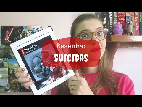 RESENHANDO NACIONAIS: SUICIDAS (RAPHAEL MONTES)