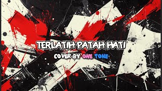 Download lagu TERLATIH PATAH HATI (COVER POP PUNK) BY@OneTone10 mp3 Download lagu TERLATIH PATAH HATI (COVER POP PUNK) BY@OneTone10 mp3