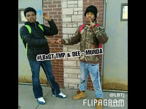 #LBxGT TMP & DEE - Murda