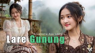 Download lagu Aiswindra Ayu Lestari – Lare Gunung (Karya Manthous) mp3 Download lagu Aiswindra Ayu Lestari – Lare Gunung (Karya Manthous) mp3
