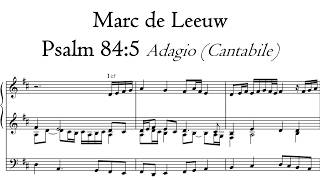De Leeuw - Psalm 84, Adagio cantabile - Metzler organ, Poblet, Hauptwerk